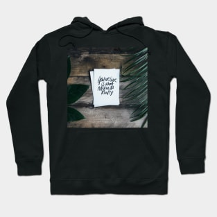 A Note With Leaves Hoodie